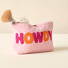 Pink Teddy Pouch - Howdy