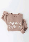 RAISING BALLERS BASKETBALL Graphic Sweatshirt